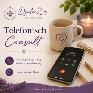 Promotional poster for DjaleeZ innerlijk kompas offering telephone consultations; mug with heart logo, phone screen, candle, and lavender on a desk.